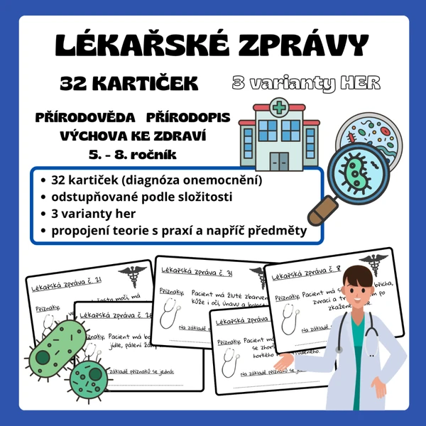 Lékařské zprávy - diagnóza onemocnění (3 varianty her)