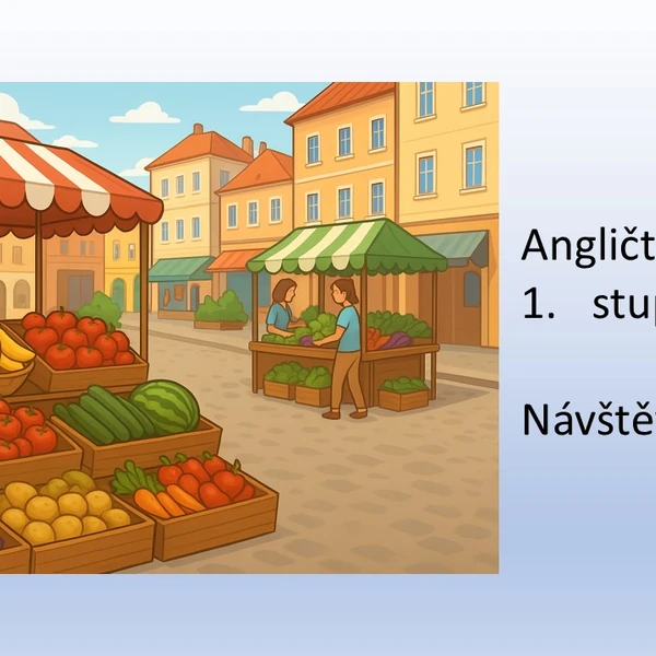 Angličtina pro žáky 1. stupně na ZŠ - návštěva trhu