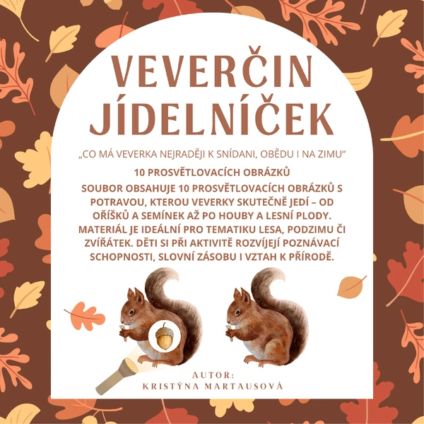 Veverčin jídelníček - „Co má veverka nejraději k snídani, obědu i na zimu“