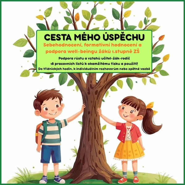 Cesta mého úspěchu - PL pro podporu růstu žáků, budování vztahů a hodnocení