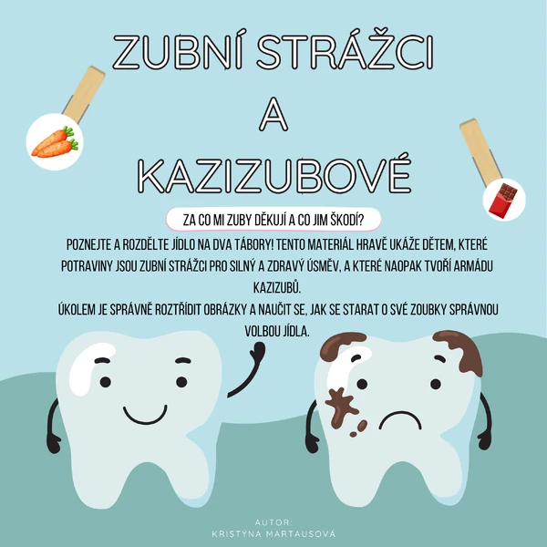 Zubní strážci a kazizubové - Za co mi zuby děkují a co jim škodí?