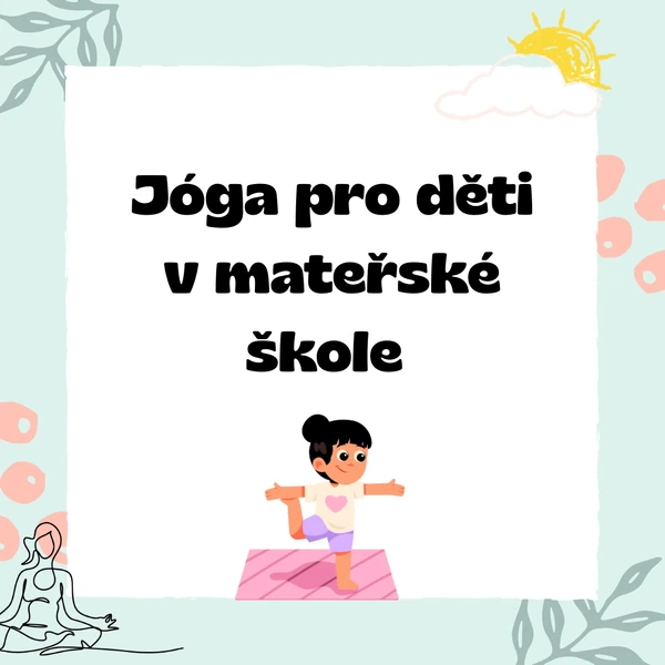 Jóga v mateřské škole 