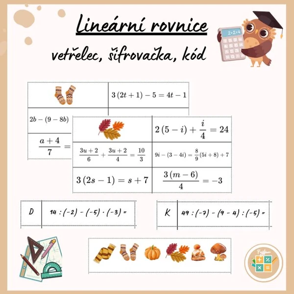 LINEÁRNÍ ROVNICE - vetřelec, šifrovačka, kód