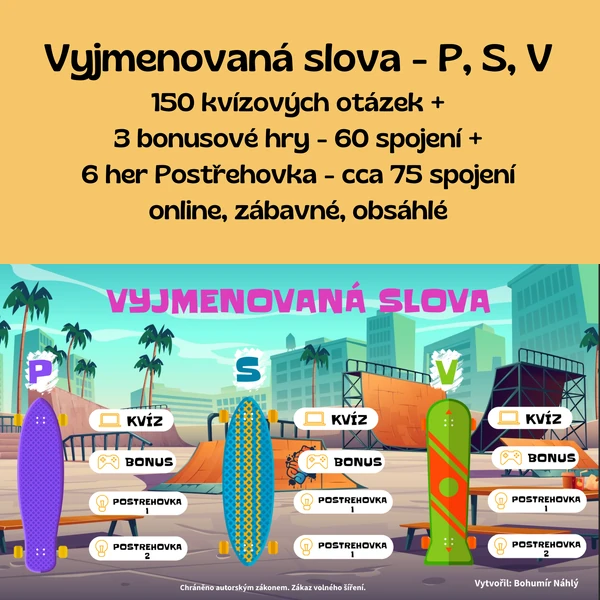Vyjmenovaná slova po P, S, V - interaktivní bohatý kvíz a hry