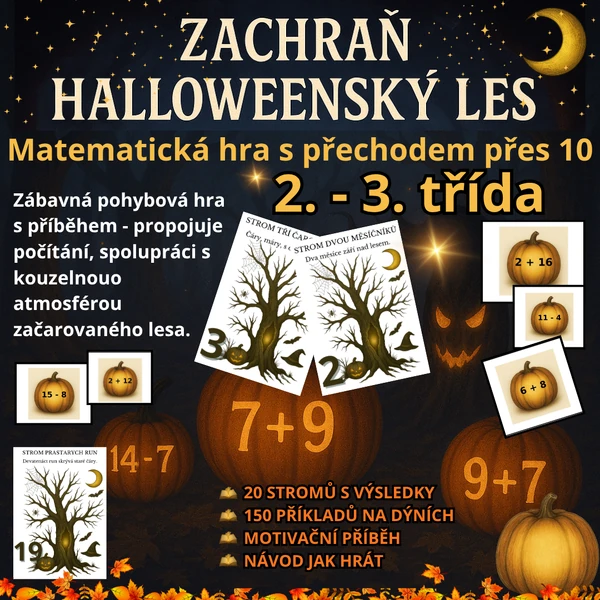 MATEMATIKA - ZACHRAŇ HALLOWEENSKY LES + - DO 20 S PŘECHODEM PŘES 10.
