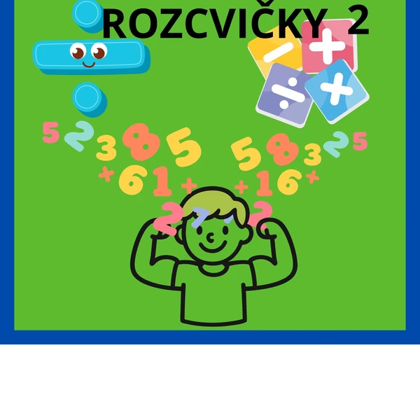 MATEMATICKÉ ROZCVIČKY 2