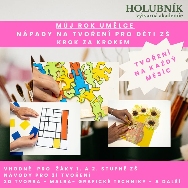 Nápady na tvoření pro děti MŠ a ZŠ- Můj rok umělce