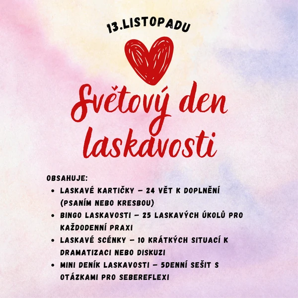 SVĚTOVÝ DEN LASKAVOSTI 13. listopadu
