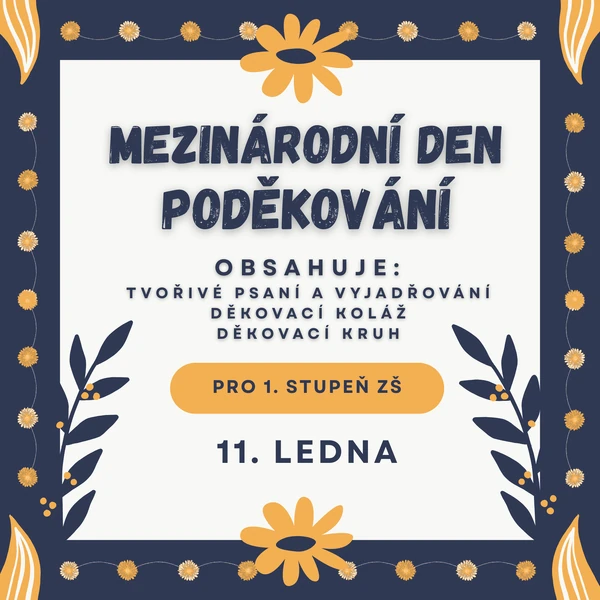 MEZINÁRODNÍ DEN PODĚKOVÁNÍ 11. ledna
