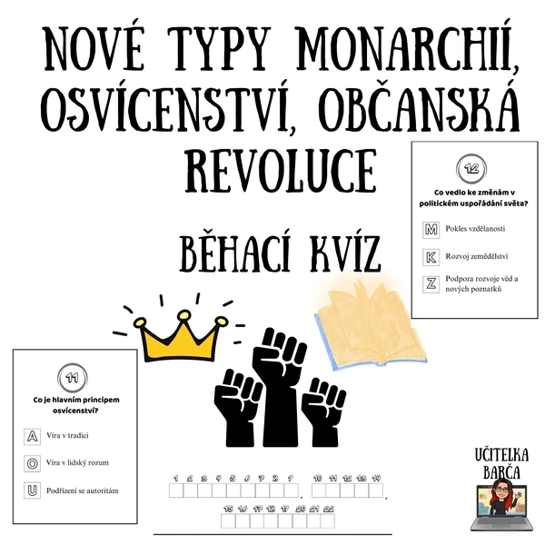 Běhací kvíz - nové typy monarchií, osvícenství, občanská revoluce