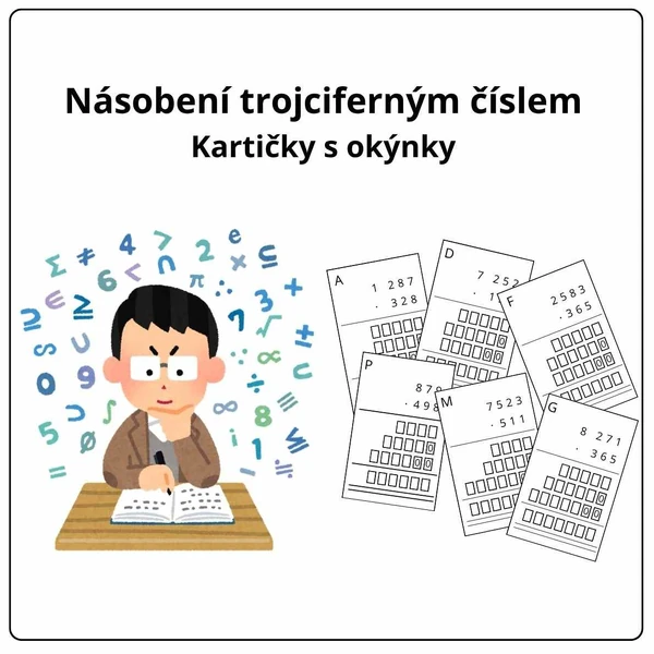 Násobení trojciferným číslem - Kartičky s okýnky