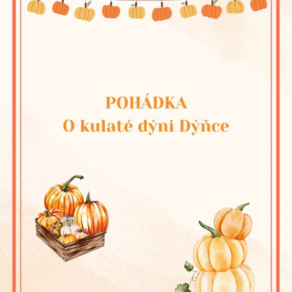 Pohádka o Dýňce