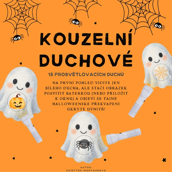 Kouzelní duchové - 15 prosvětlovacích duchů