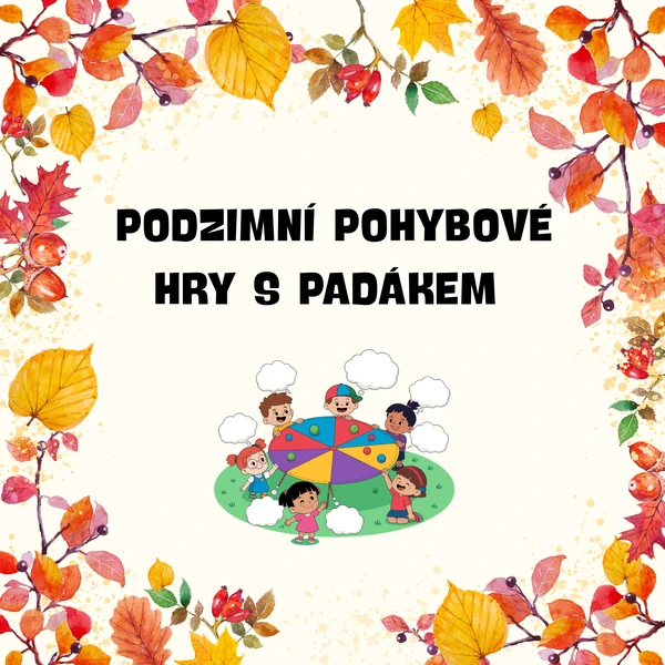Podzimní pohybové hry s padákem 