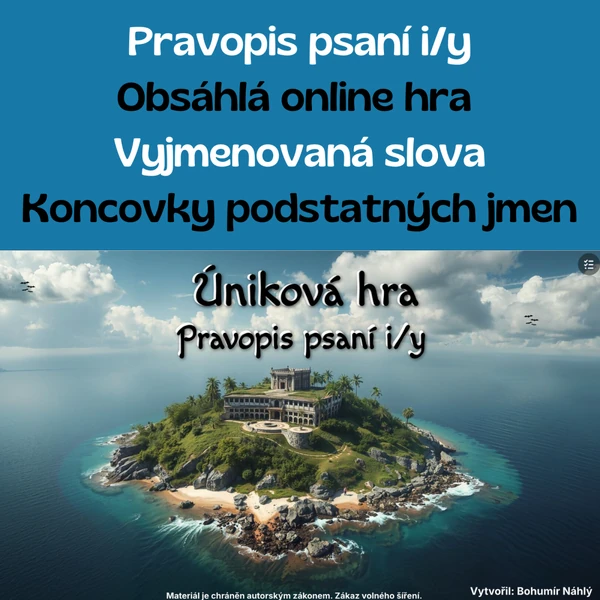 Pravopis psaní i/y - obsáhlá úniková hra