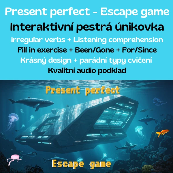 Present perfect - obsáhlá interaktivní hra