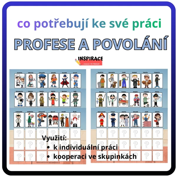 PROFESE A POVOLÁNÍ (co potřebují ke své práci)