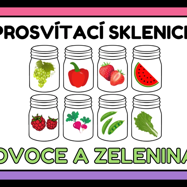 Prosvítací sklenice - Ovoce a zelenina