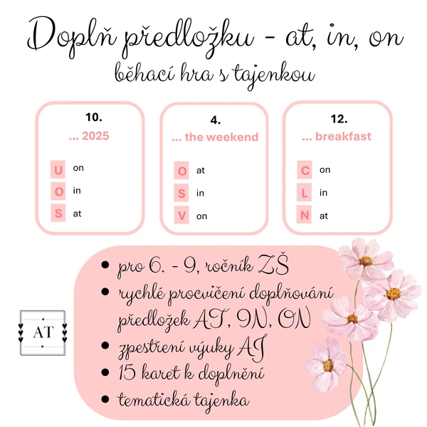 Doplň předložku at, in, on - běhací hra s tajenkou