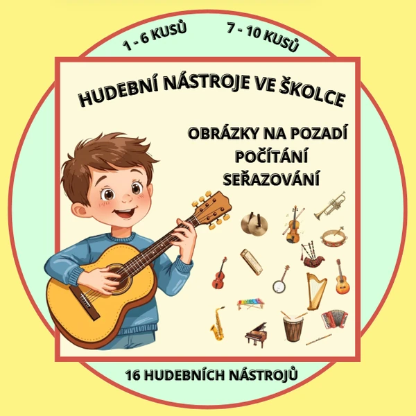 HUDEBNÍ NÁSTROJE VE ŠKOLCE (předmatematika a další)