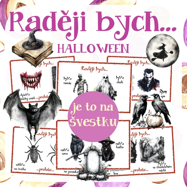 Raději bych - Strašidelná edice