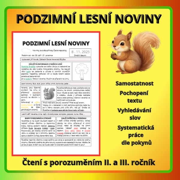 ČTENÍ S POROZUMĚNÍM - PODZIMNÍ LESNÍ NOVINY (II. a III. ročník ZŠ)