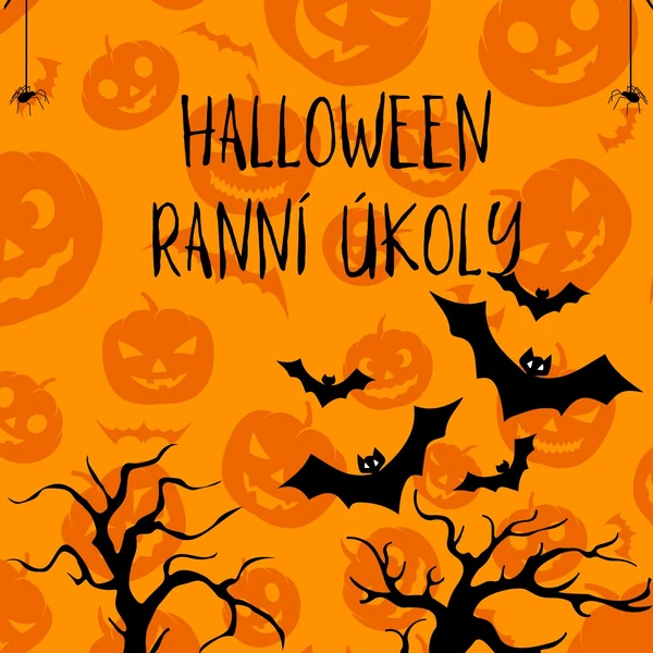 HALLOWEEN - ranní úkol