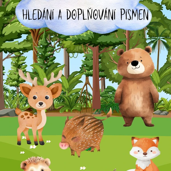 LESNÍ ZVÍŘATA - hledání a doplňování písmen