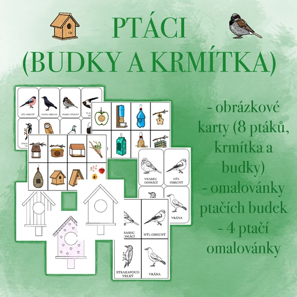 Ptáci (budky a krmítka)
