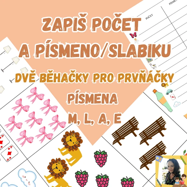 Zapiš počet a písmeno/slabiku (dvě běhačky pro prvňáčky)