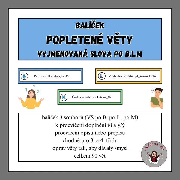 Balíček - popletené věty - oprav věty a doplň správně i/í/y/ý