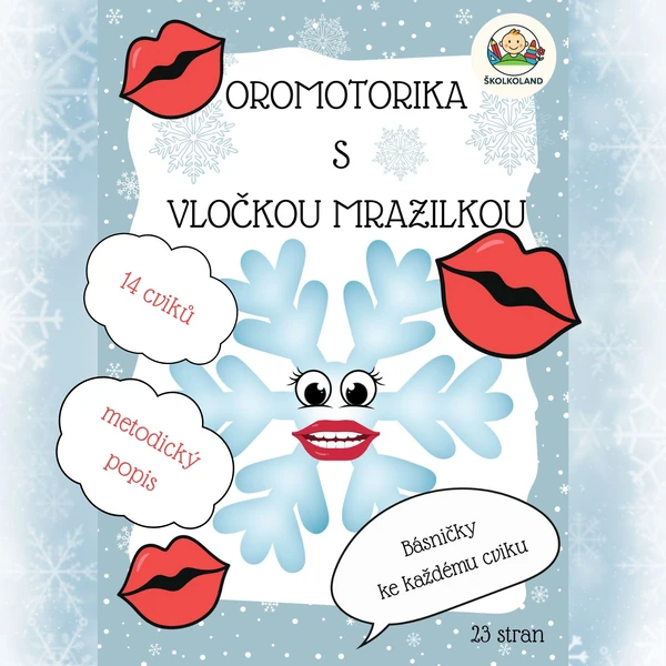 Oromotorika s vločkou Mrazilkou pro MŠ + básničky, logopedie