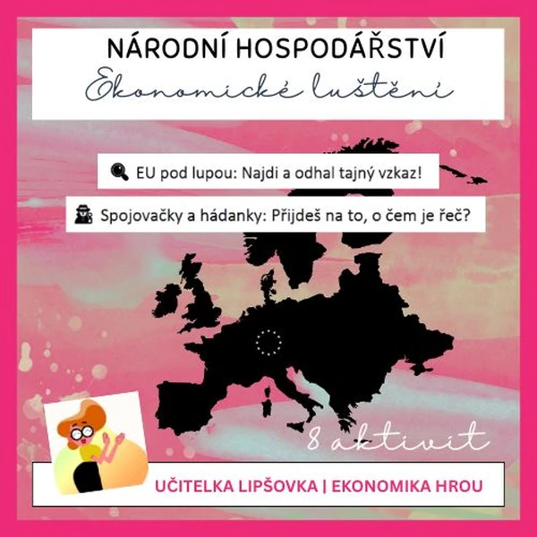 EKONOMIKA | NÁRODNÍ HOSPODÁŘSTVÍ Ekonomické luštění a pracovní list (suplovací)