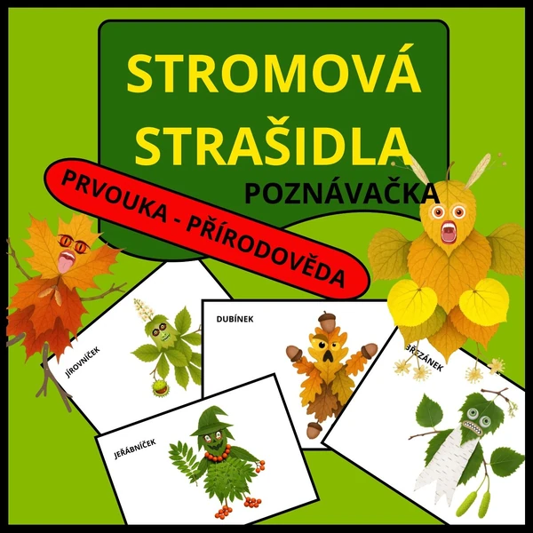 LISTNATÉ STROMY - STROMOVÁ STRAŠIDLA - POZNÁVAČKA + TVOŘENÍ