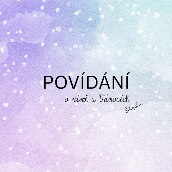 Povídání o ZIMĚ a VÁNOCÍCH