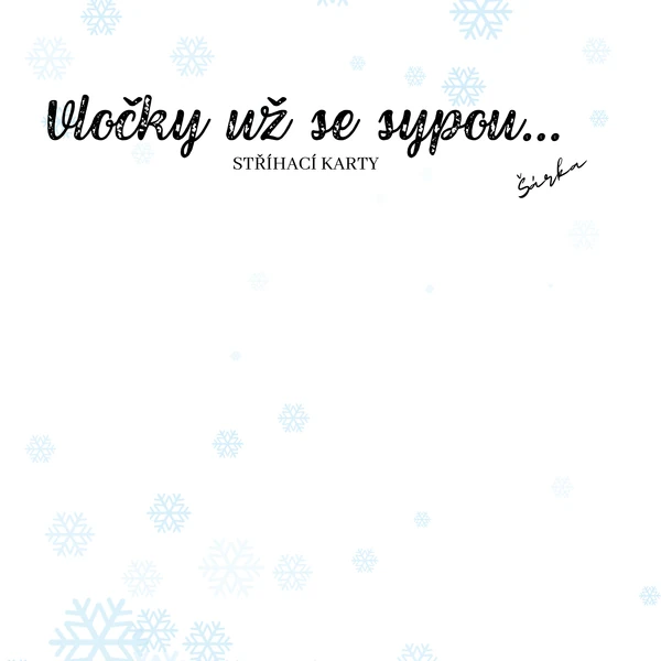 Vločky už se sypou - STŘÍHACÍ karty