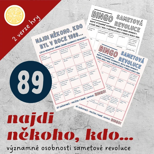 Najdi někoho, kdo... sametová revoluce