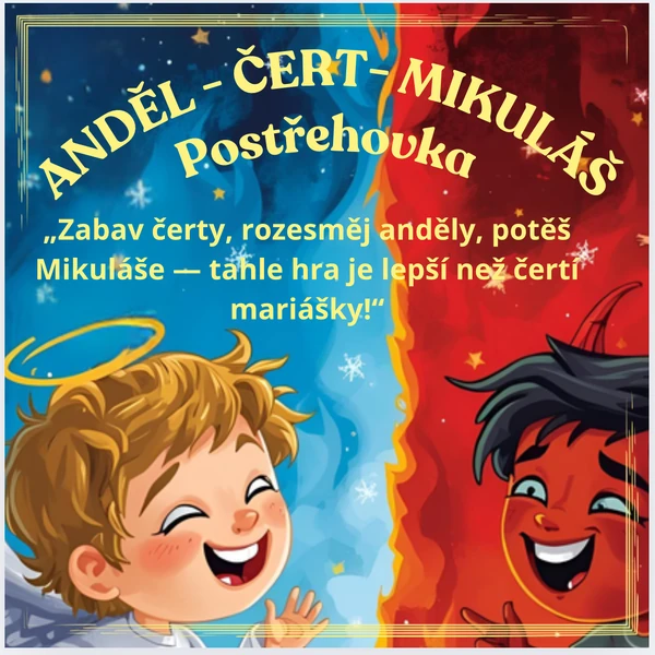 ANDĚL - ČERT - MIKULÁŠ 