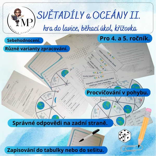 SVĚTADÍLY A OCEÁNY II. hra do lavice, běhací úkol, křížovka
