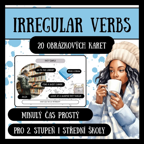 IRREGULAR VERBS - nepravidelná slovesa - OBRÁZKOVÉ KARTY