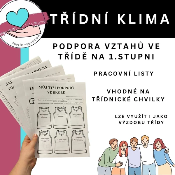 Třídní klima: podpora vztahů ve třídě