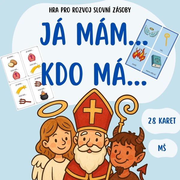 Já mám, kdo má - hra pro rozvoj slovní zásoby pro MŠ (čert, Mikuláš, anděl)