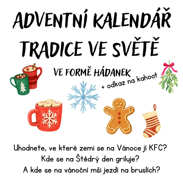 Adventní kalendář - tradice ve světě (hádanky) + kahoot 