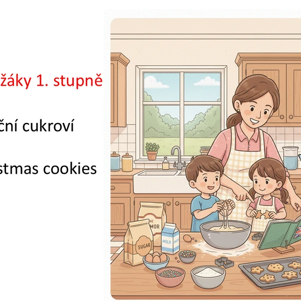 Angličtina pro žáky 1. stupně - we bake Christmas cookies