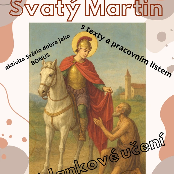 Skládankové učení na téma svatý Martin+ bonusová aktivita Světlo dobra pro 4.-5. třídu ZŠ