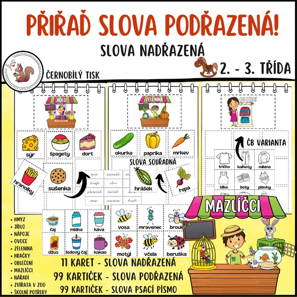 Přiřaď slova podřazená!