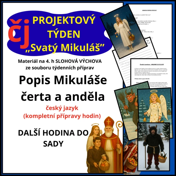 MIKULÁŠ - PROJEKT - POPIS MIKULÁŠE, ČERTA A ANDĚLA