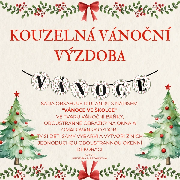 Kouzelná vánoční výzdoba - Vánoce ve školce