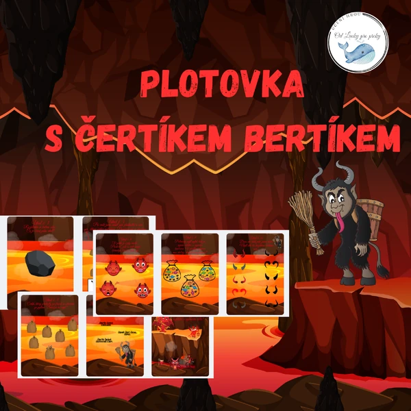 PLOTOVKA S ČERTÍKEM BERTÍKEM