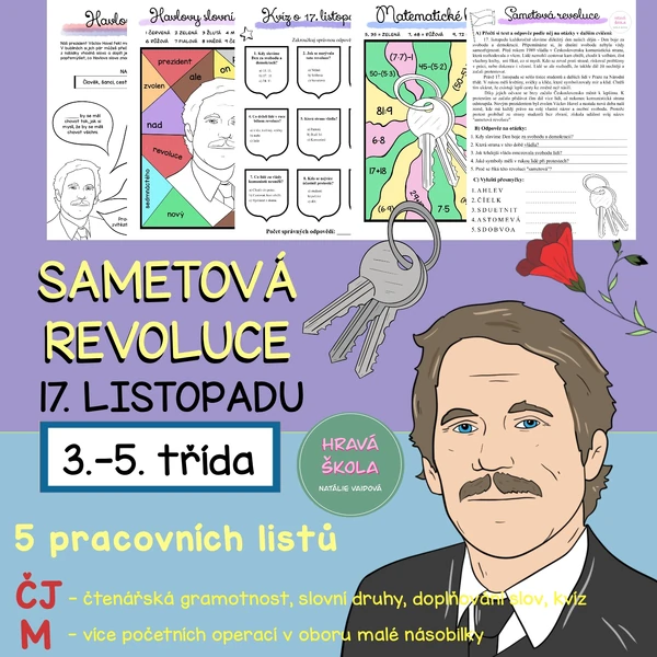 SAMETOVÁ REVOLUCE - 17. LISTOPAD - ČJ + M - 3.-5. TŘÍDA - 5 PL + řešení